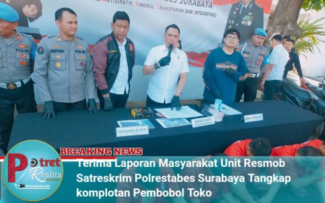 
 Terima Laporan Masyarakat, Unit Resmob Satreskrim Polrestabes Surabaya Tangkap Komplotan Pembobol Toko