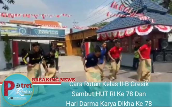 
 Cara Rutan Kelas II-B Gresik Sambut HUT RI Ke 78 & Hari Dharma Dikha Ke 78