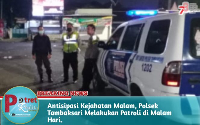 
 Antisipasi Kejahatan Malam, Polsek Tambaksari Melakukan Patroli di Malam Hari