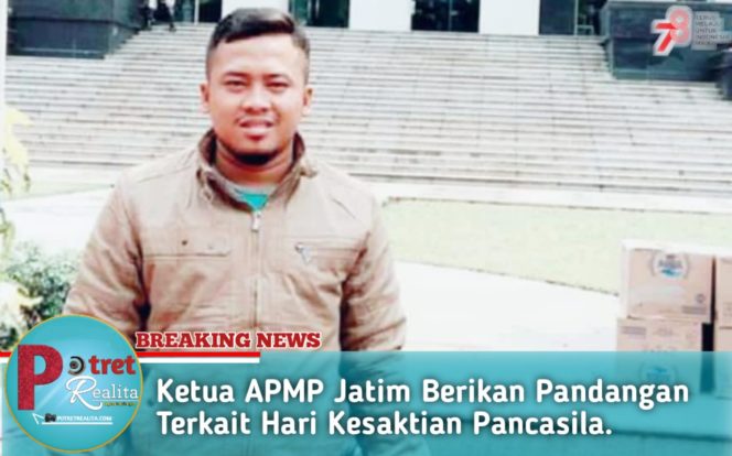 
 Ketua APMP Jatim Berikan Pandangan Terkait Hari Kesaktian Pancasila