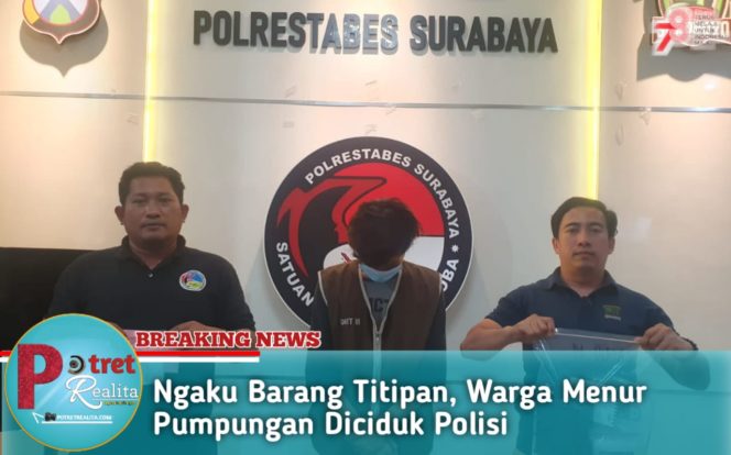 
 Ngaku Barang Titipan, Warga Menur Pumpungan Diciduk Polisi