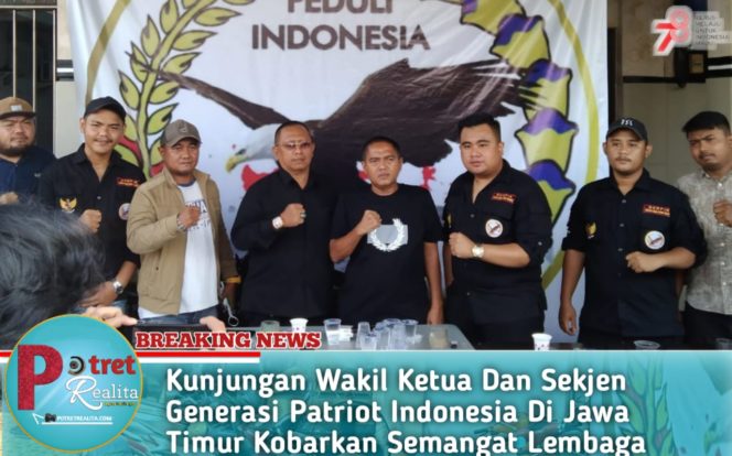
 Kunjungan Wakil Ketua Dan Sekjen Generasi Patriot Indonesia Di Jawa Timur Kobarkan Semangat Lembaga GERPIN