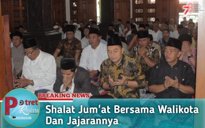 
 Shalat Jum’at Bersama Walikota Dan Jajarannya