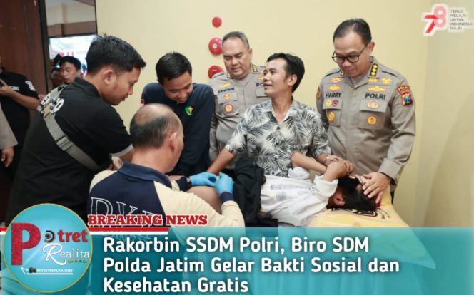 
 Rakorbin SSDM Polri, Biro SDM Polda Jatim Gelar Bakti Sosial dan Kesehatan Gratis