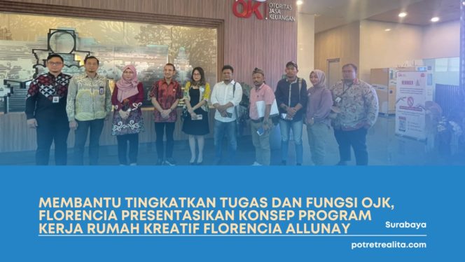 
 Membantu Tingkatkan Tugas Dan Fungsi OJK, Florencia Presentasikan Konsep Program Kerja Rumah Kreatif Florencia Allunay