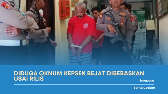 
 Diduga Oknum Kepsek Bejat Dibebaskan Usai Rilis