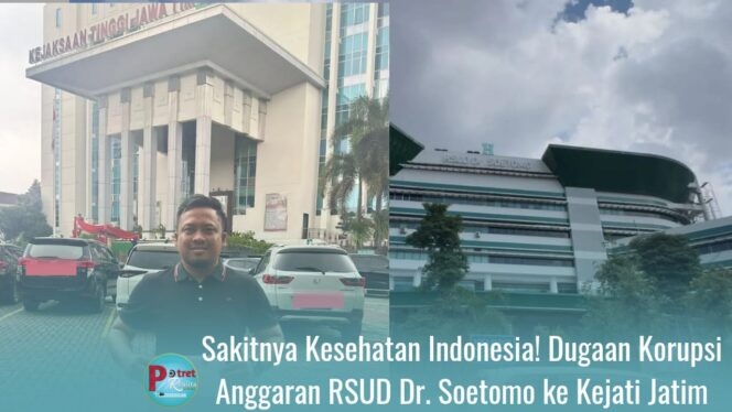 
 Acek Kusuma Resmi Laporkan Dugaan Korupsi Anggaran RSUD Dr. Soetomo ke Kejati Jatim