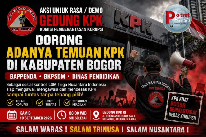 
 Jejak Penggeledahan Bogor Dibawa ke Merah Putih: LSM Trinusa Siapkan Aksi Demonstrasi Besar di Gedung KPK